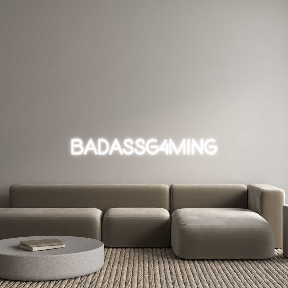 Custom Neon: BadassG4ming - Glow Your Dreams