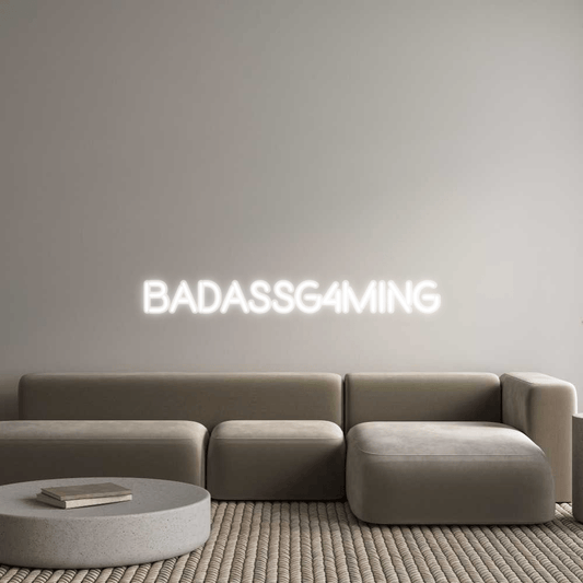 Custom Neon: BadassG4ming - Glow Your Dreams