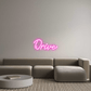 Custom Neon: Drive - Glow Your Dreams