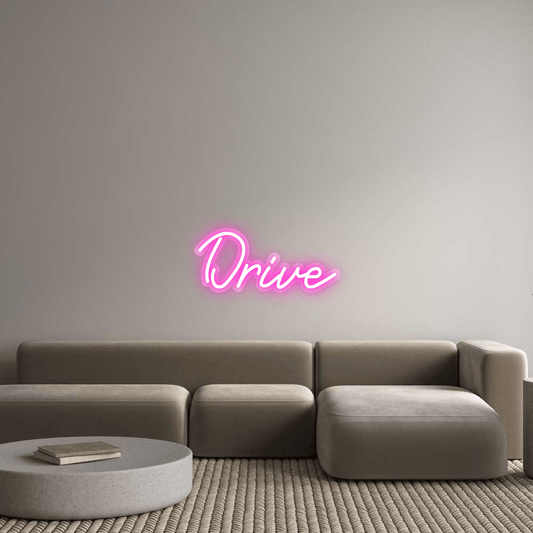 Custom Neon: Drive - Glow Your Dreams